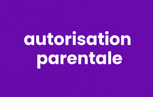 Autorisation parentale 2026-2027